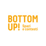 Bottom Up! Spazi e contesti