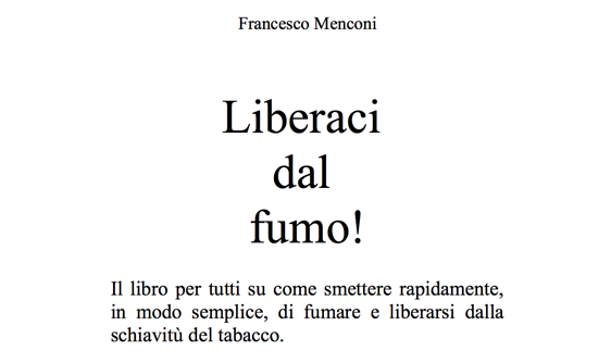 LIBERACI DAL FUMO! LIBERACI DAL FUMO!