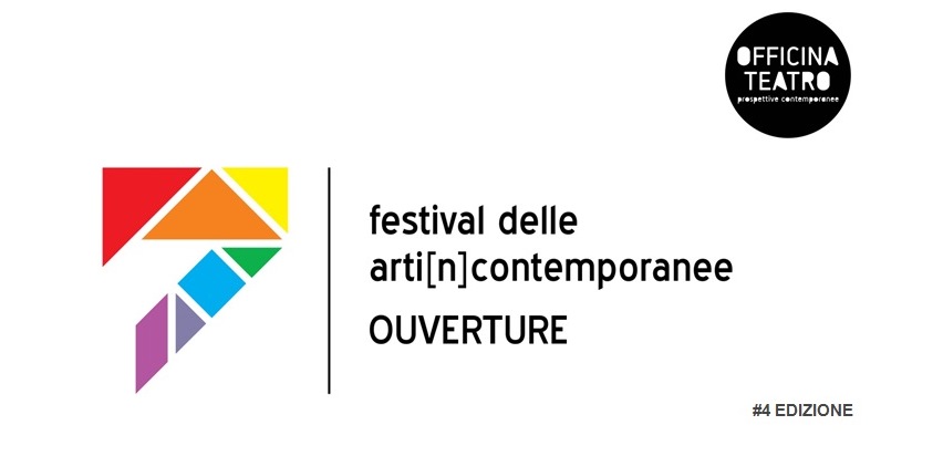 Festival delle arti(n)contemporanee - Ouverture.                          


Sostieni il tuo Festival