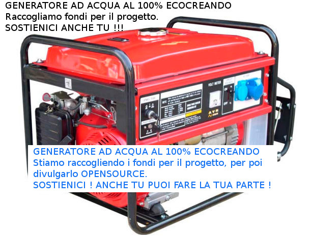 Generatore elettrico 3Kw ad ACQUA al 100% con PlasmaPower to People