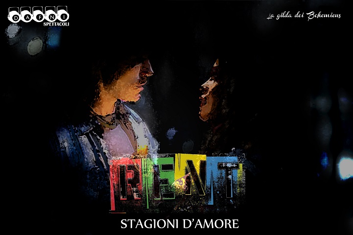 "RENT - Stagioni d'Amore"
