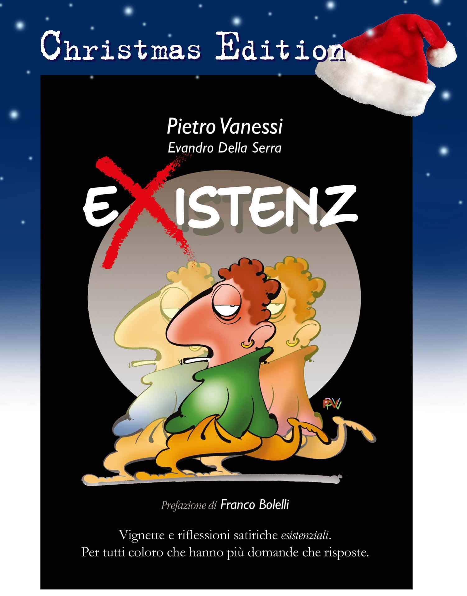 EXISTENZ (Christmas Edition!) EXISTENZ (Christmas Edition!)