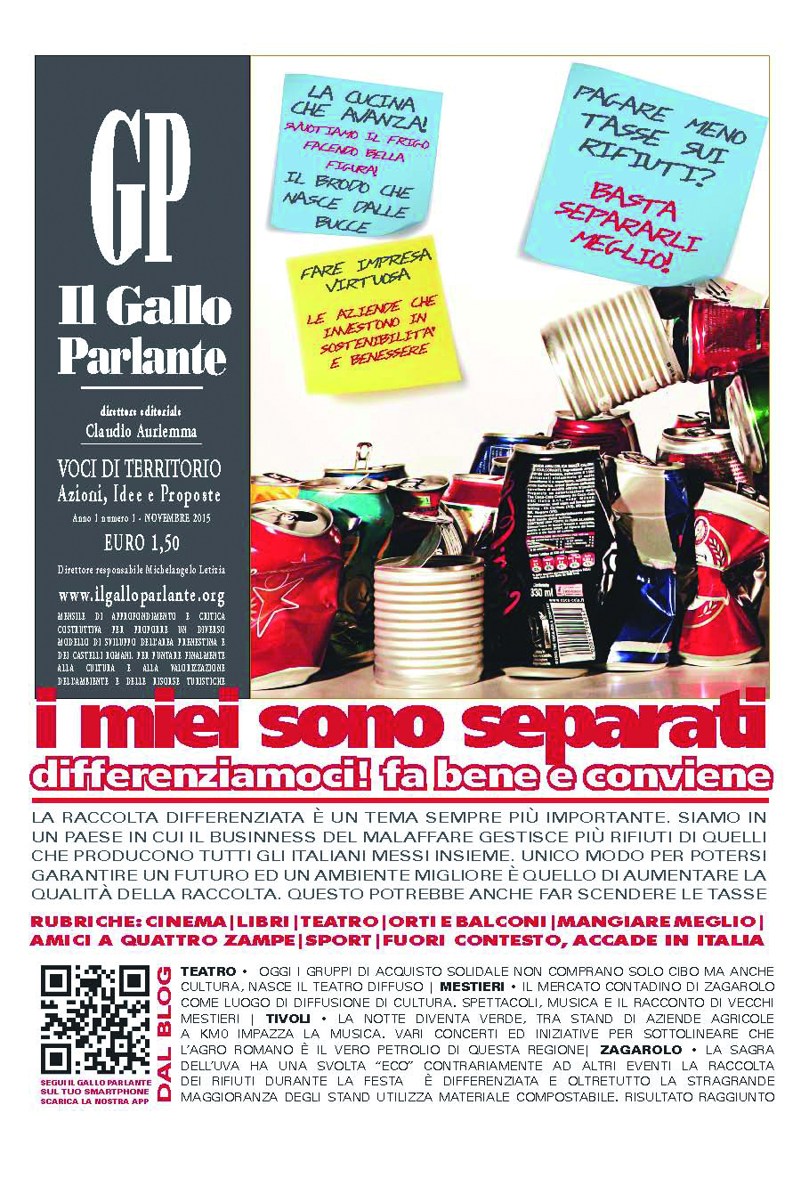 Il gallo parlante - mensile di critica costruttiva per lo sviluppo del territorio Il gallo parlante - mensile di critica costruttiva per lo sviluppo del territorio